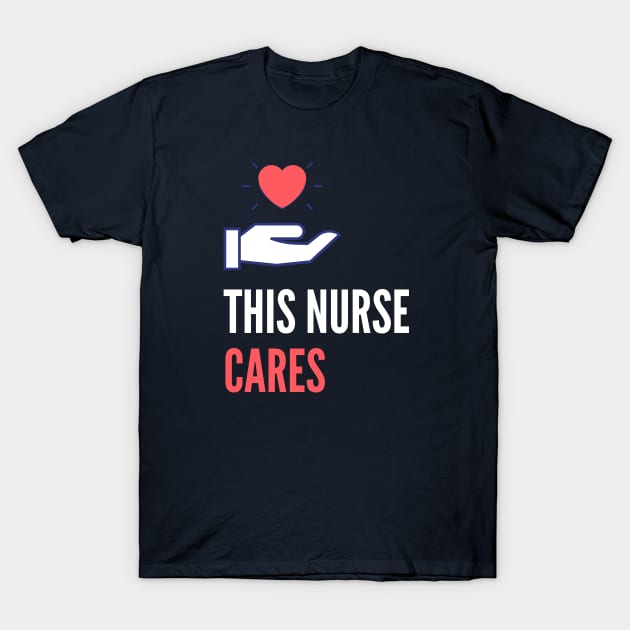 Nurse Gift T-Shirt by François Belchior